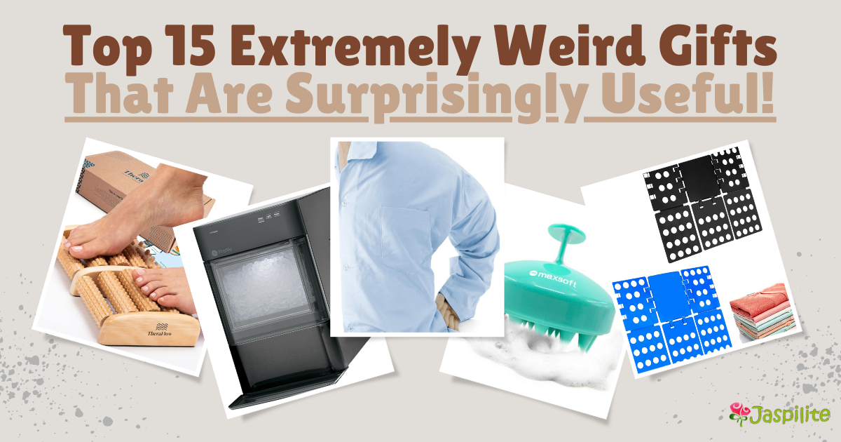 Top 15 Extremely Weird Gifts That Are Surprisingly Useful! Top 15 Extremely Weird Gifts That Are Surprisingly Useful!